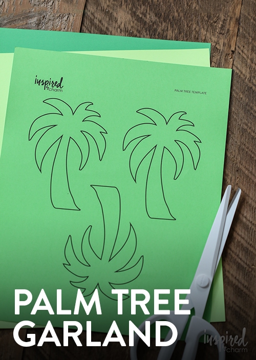 Palm Tree Garland Printable