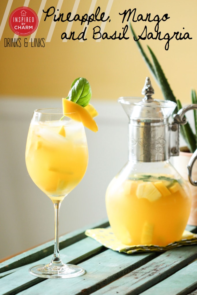 Pineapple, Mango and Basil Sangria | Inspired by Charm 