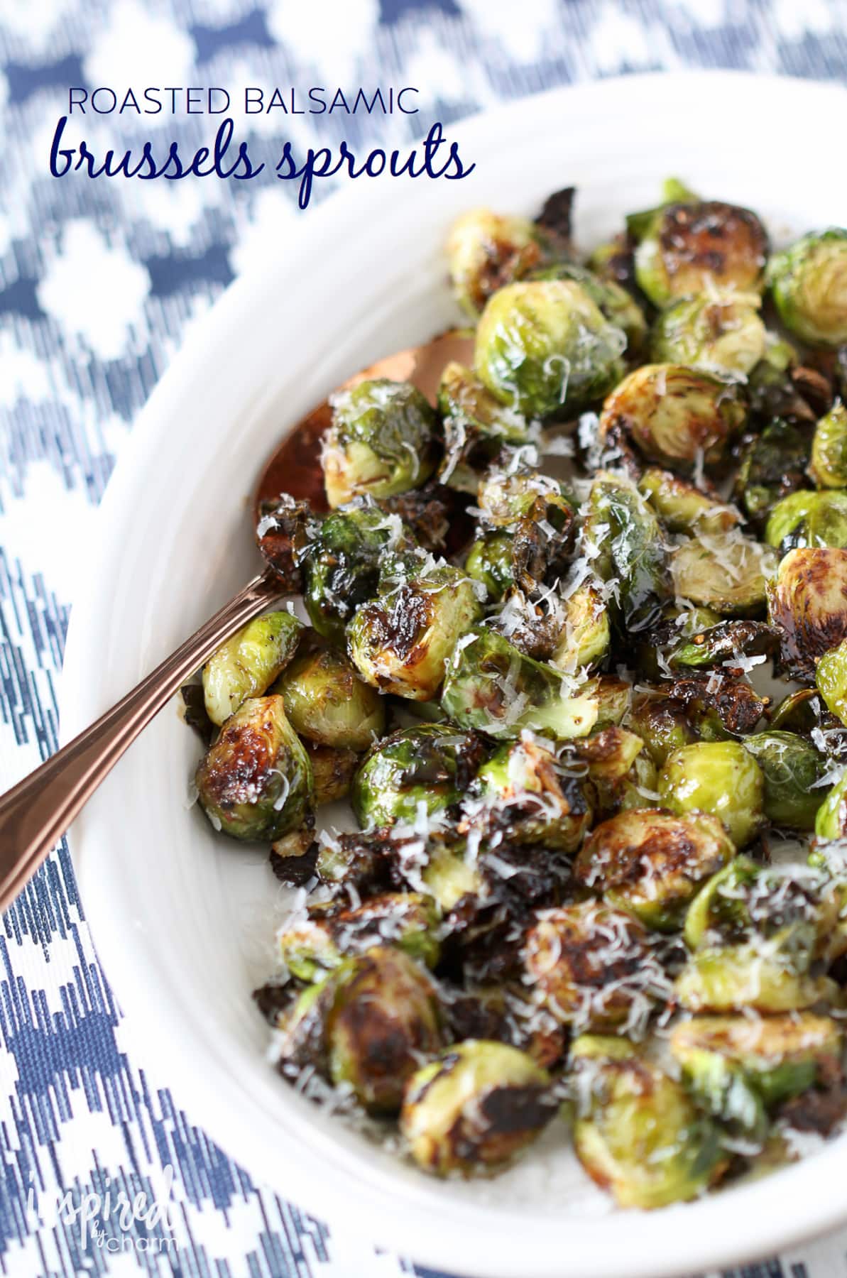 Roasted Balsamic Brussels Sprouts | Inspired by Charm