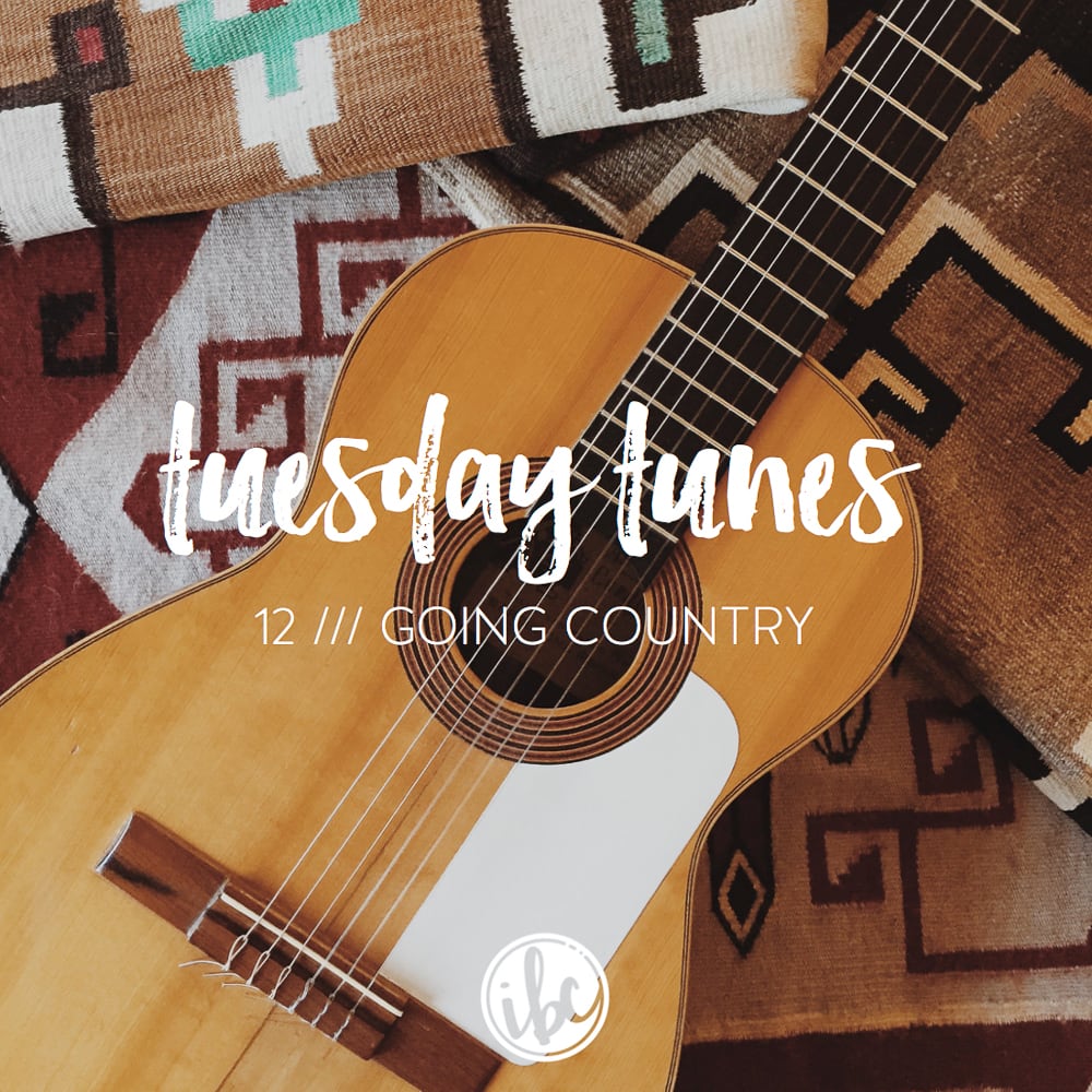 Tuesday Tunes / 12- Going Country| inspiredbycharm.com