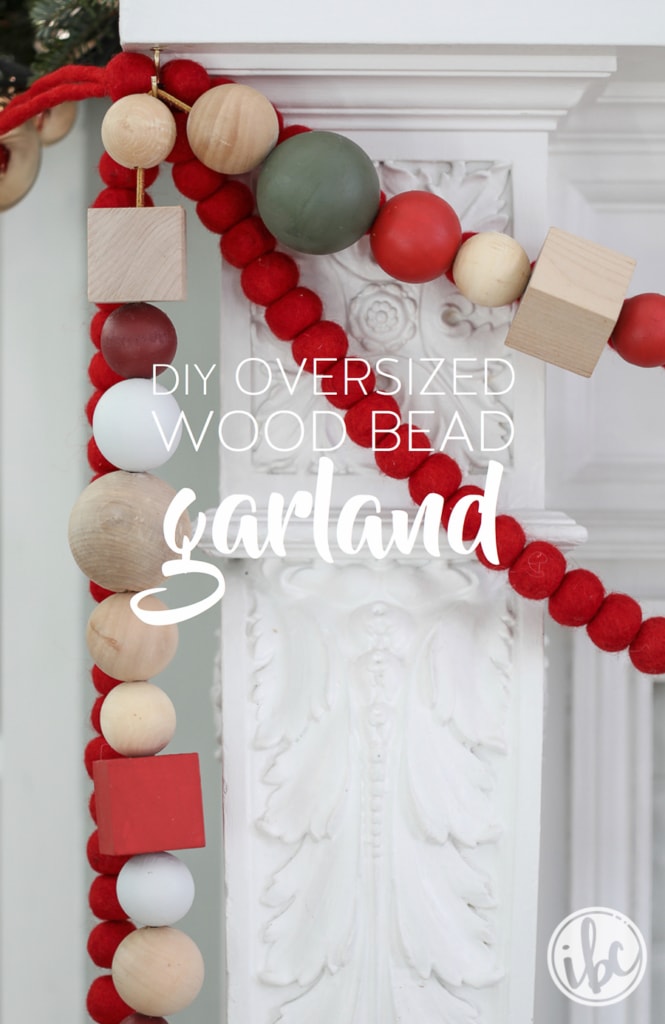 DIY Oversized Wood Bead Garland | Inspired by Charm