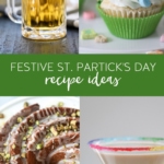 Festive St. Patrick's Day Recipe Ideas #stpatricksday #recipes #beer #stpaddysday #holiday #minibeer #luckycharms