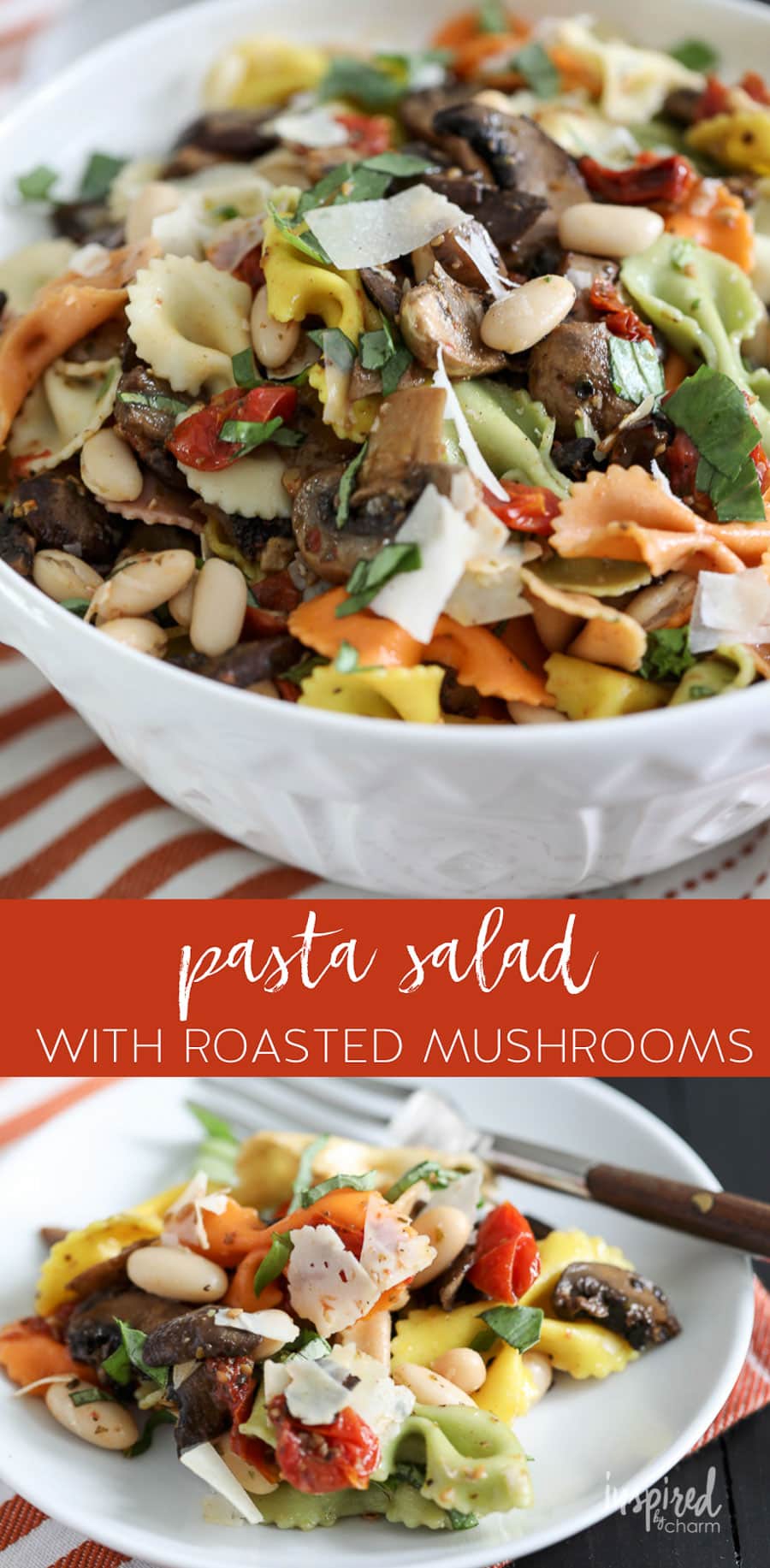 Really Good Pasta Salad with Roasted Mushrooms #recipe #pastasalad #mushrooms #appetizer #sidedish #pasta