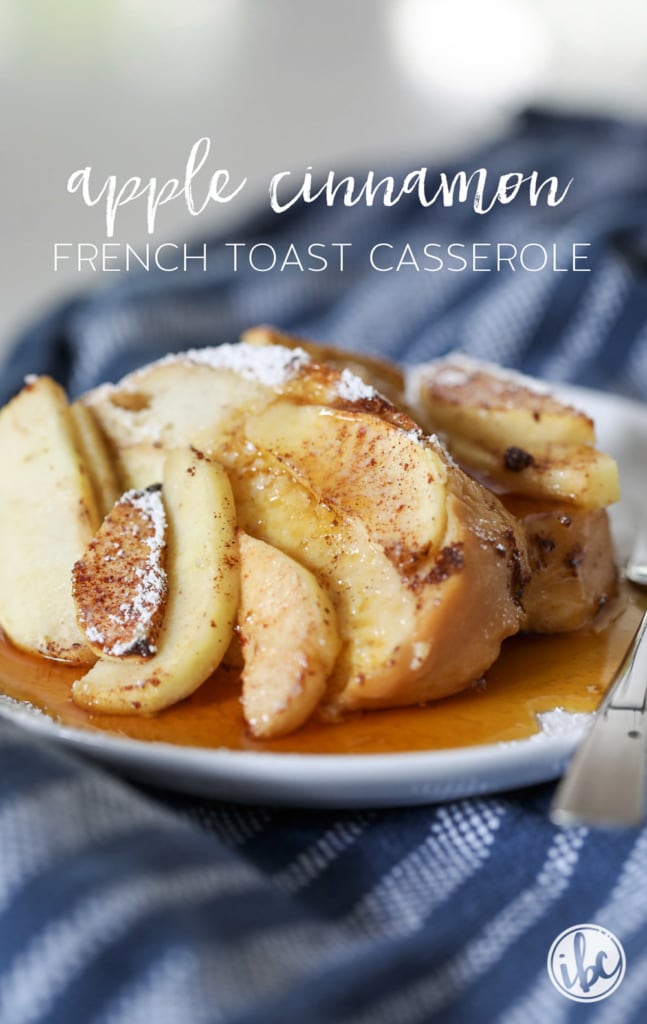 Apple Cinnamon French Toast Casserole - Easy Overnight French Toast #breakfast #apple #cinnamon #frenchtoast #brunch #recipe #French #toast