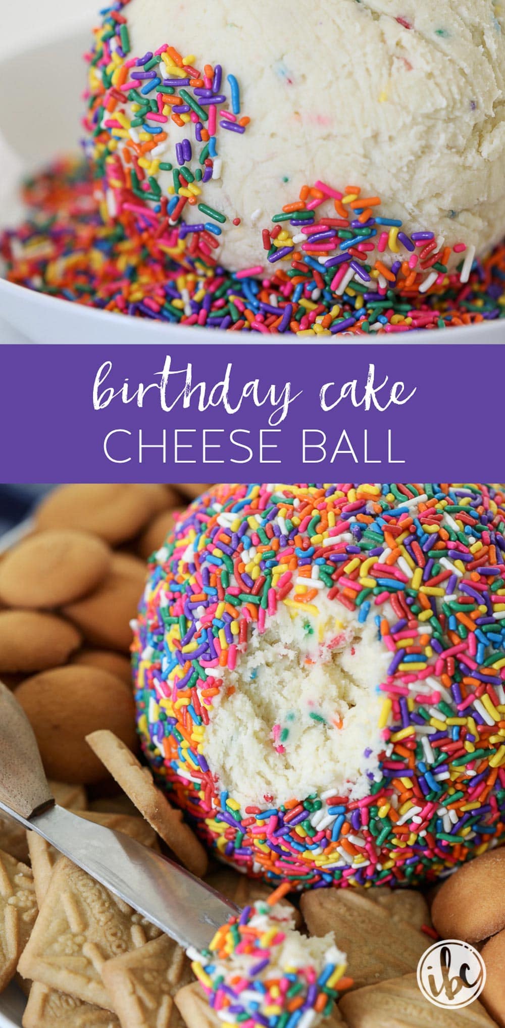 A Colorful Birthday Cake Cheese Ball dessert recipe! #cheeseball #birthday #birthdaycake #cake #batter #dessert #recipe #funfetti