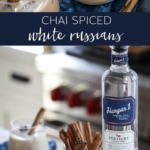 How to Make Chai Spiced White Russians #chai #tea #whiterussian #cocktail #holiday #christmas #cocktail #recipe
