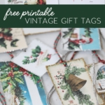 Vintage-Inspired Christmas Gift Tags (Free Printable)for your holiday gift wrapping! #christmas #gift #wrapping #printable #gifttags #tag #vintage #giftwrap