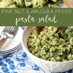 Delicious Pine Nut and Arugula Pesto Pasta Salad Recipe #pasta #salad #pesto #pinenut #arugula #pastasalad #recipe #sidedish