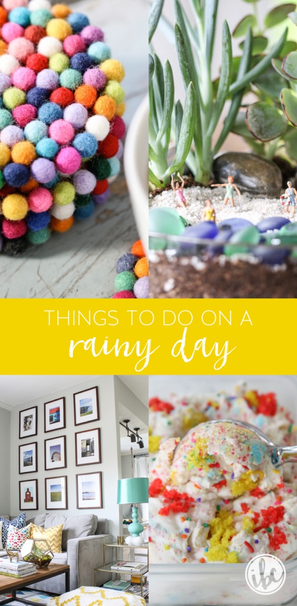 Activities, Ideas, and Things to Do on A Rainy Day #activities #crafts #homeprojects #projects #DIY #rainyday