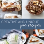 10+ Creative and Unique Pie Recipes #unique #pie #dessert #recipe #easy #fruitpie #handpie #slabpie