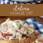 How to Make Italian Hoagie Dip #hoagie #sub #hoagiedip #dip #appetizer #recipe #italiansub #gameday