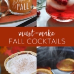 Must-Make Fall Cocktail Recipes #fall #cocktails #fallcocktail #recipe #cranberry #apple #applecider #pumpkin #recipes