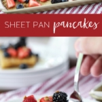 Learn how to make these delicious Sheet Pan Pancakes #breakfast #pancakes #sheetpan #recipe #easy #brunch #maplesyrup