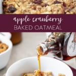 Apple Cranberry Baked Oatmeal - Fall Breakfast Recipe #apple #cranberry #bakedoatmeal #oatmeal #breakfast #recipe #applecranberry