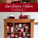My Christmas Ribbon Cabinet #christmas #ribbon #wrapping #decor #decorations #holiday #christmasribbon