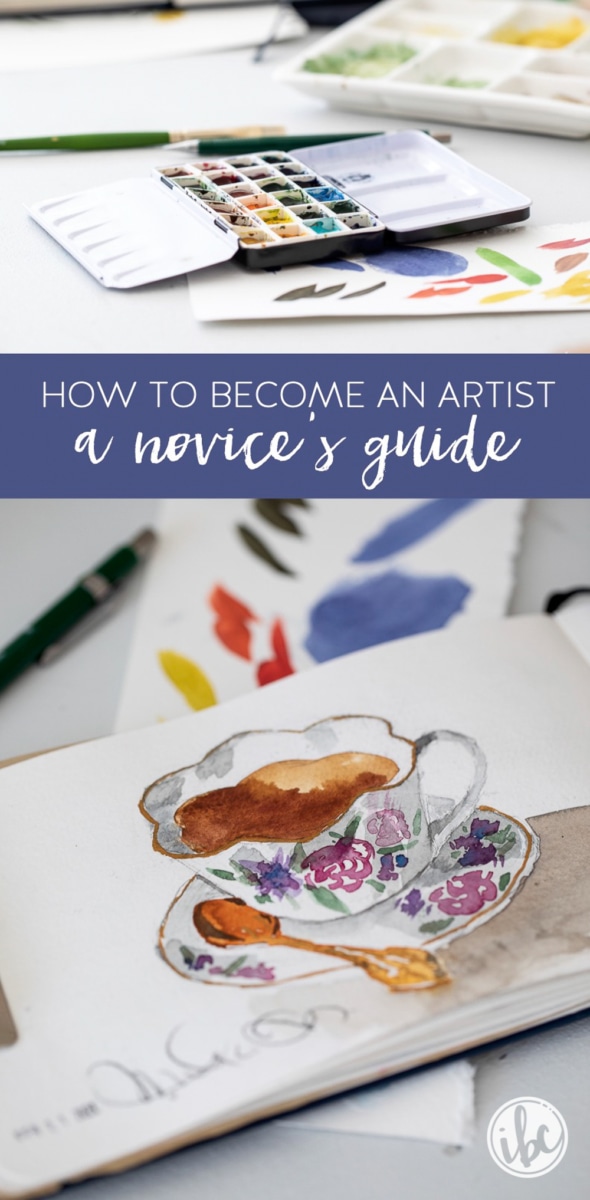 How to Become an Artist: A Novice's Guide #art #artist #watercolor #oilpainting #gouache #beginner #novice #artclass 