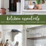 My Ultimate List of Kitchen Essentials #kitchen #essentials #kitchentools #appliances #dinnerware #serveware #baking #bakeware #glassware #pans