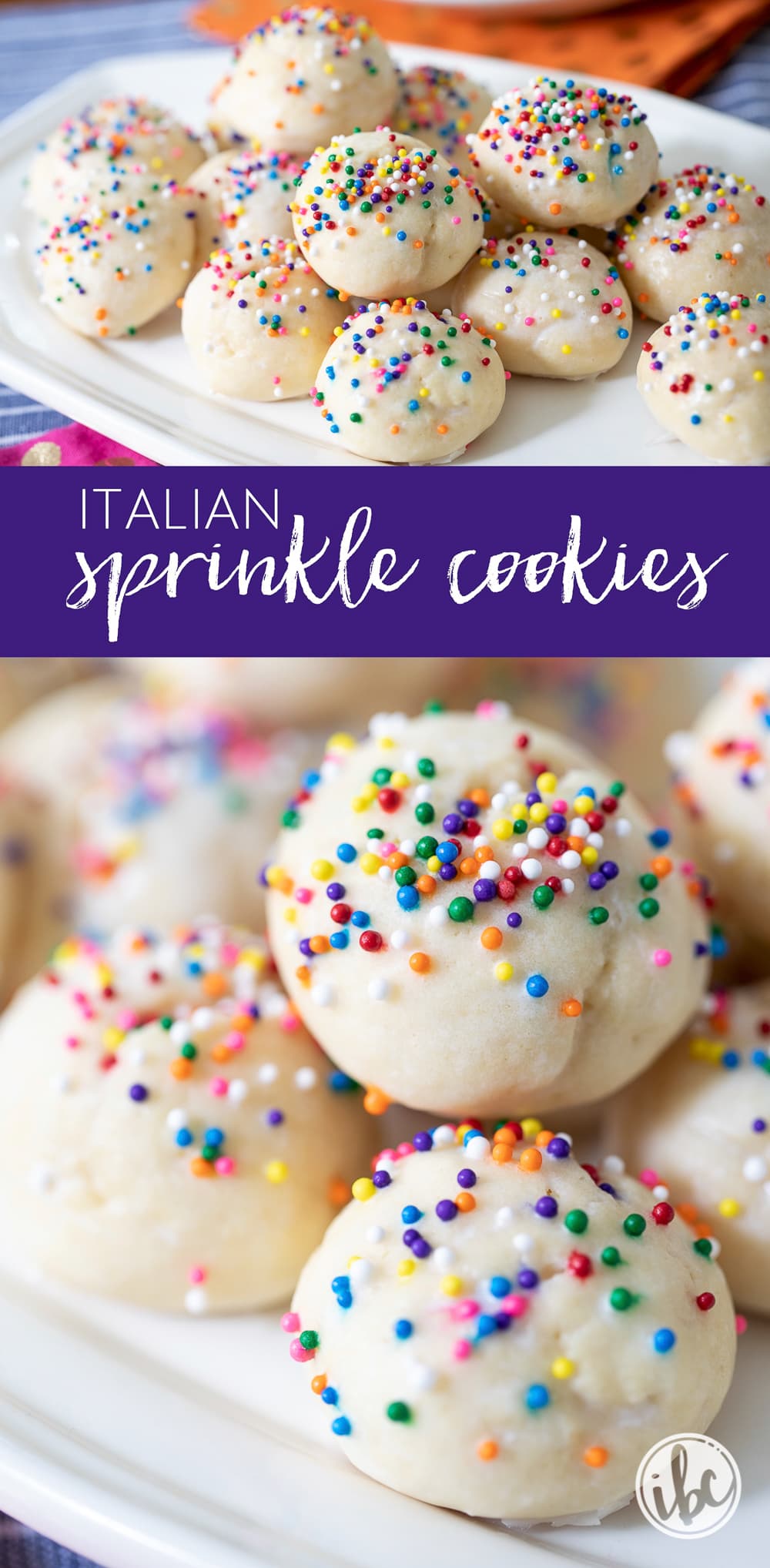Italian Sprinkle Cookies (Italian Wedding Cookies)