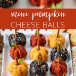 Mini Pumpkin Cheese Balls #cheese #cheeseball #appetizer #recipe #halloween #fallrecipe #fallappetizer