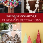 Unique Homemade Christmas Decorations #christmas #holiday #decorations #DIY #handmade #decor #craft