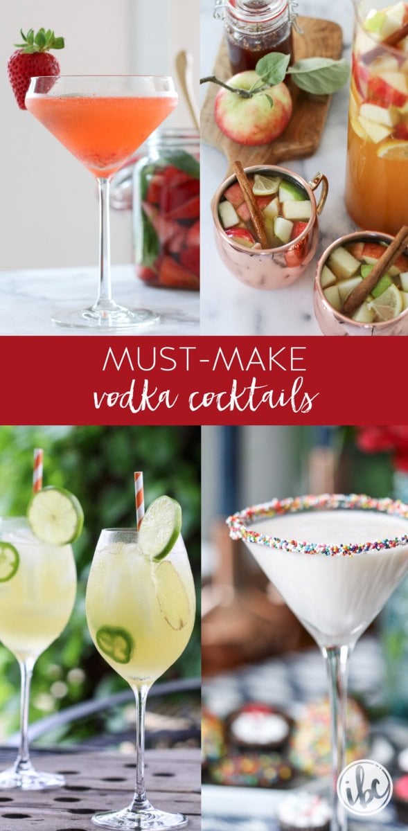 Must-Make Vodka Drinks - delicious vodka cocktail recipes