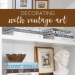 Ideas for Decorating with Vintage Art