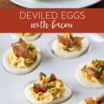 The Best Deviled Eggs with Bacon