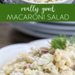 Really Good Macaroni Salad