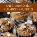 Double Chocolate Chip Pumpkin Muffins on table.