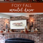 Foxy Fall Mantel Decor