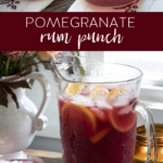 pomegranate rum punch in glasses and pitchers.