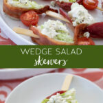 Wedge Salad Skewers on a platter.