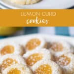 lemon curd cookies on a plate and a close up photo.