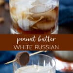 peanut butter white russian cocktail in rocks glass.