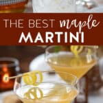 two martini glasses filled with maple martinis in a fall setting.