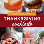 four festive and delicious thanksgiving cocktail recipes garnished with herbs and cranberries.