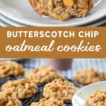 Butterscotch Chip Oatmeal Cookies on a table on a cooling rack and on white plates.