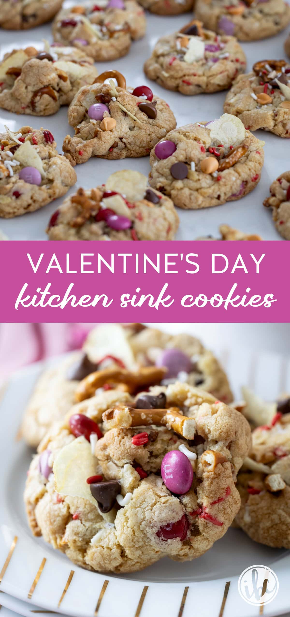 Kitchen Sink Cookies for Valentine’s Day
